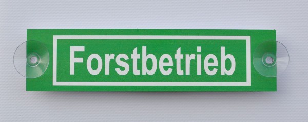 Saugnapfschild Forstbetrieb