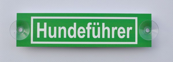 Saugnapfschild Hundeführer